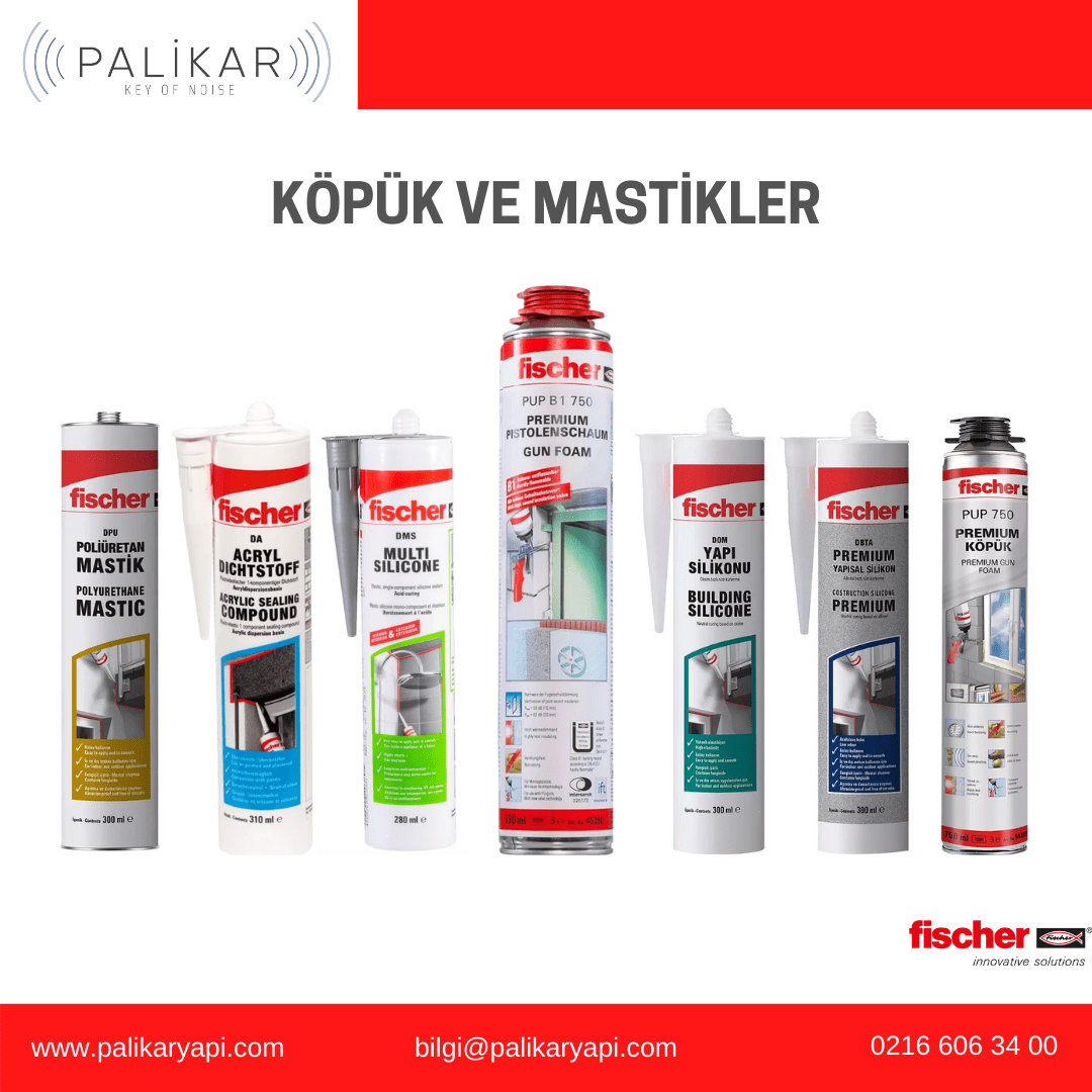 Köpük ve Mastikler